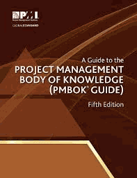 A Guide to the PROJECT MANAGEMENT BODY OF KNOWLEDGE (PMBOK) Fifth Edition